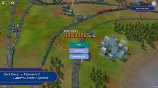 DeckElevens Railroads 2  Sandbox Mode Explored [upl. by Fosque500]