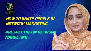 How to invite people in network marketing  prospecting in Network marketing [upl. by Airal]