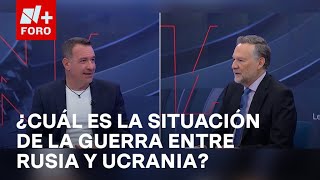 ¿En qué situación se encuentra actualmente el conflicto entre Rusia y Ucrania Es la Hora de Opinar [upl. by Meesaw16]