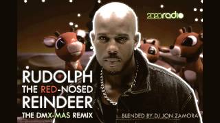 DMX  Rudolph The RedNosed Reindeer XMas Remix Blends [upl. by Devona]