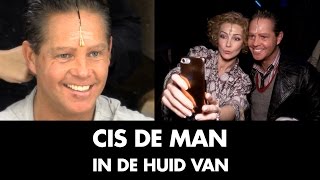 Danny de Munk als Cis de Man  In de Huid van [upl. by Sllew185]