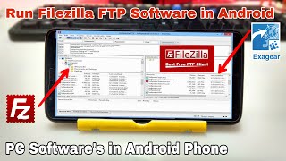 Filezilla Software Running in Android using Exagear Mod  How to install PC Softwares in Android [upl. by Netti]