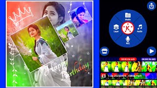 Birthday 🎂 Status Editing in Tamil ⚡ KINEMASTER BIRTHDAY EDITING 2  birthday template kinemaster [upl. by Nonrev143]