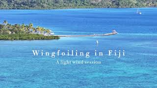 Wingfoiling in Fiji  A Light Wind Session with the North Mode Ultra [upl. by Gettings]