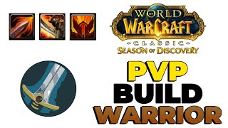 Warrior PvP Build Season of Discovery  Wolrd of Warcraft [upl. by Htinek515]