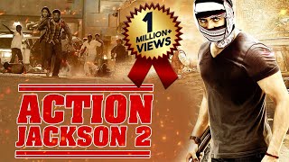 Action Jackson 2  Blockbuster Hindi Dubbed Full Action Movie  South Indian Movies Dubbed In Hindi [upl. by Atoel]