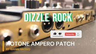 Hotone Ampero Patch Dizzle Rock [upl. by Ettegroeg610]