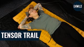 NEMO Tensor Trail Inflatable Sleeping Pad Review [upl. by Ellenar]