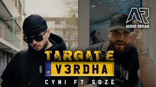 CYNi ft SOZE  Targat E Verdha OFFICIAL MUSIC VIDEO [upl. by Suzy]