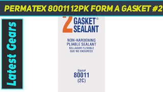 Permatex 80011 12PK Form A Gasket 2 Sealant  Review 2023 [upl. by Nnaihs]