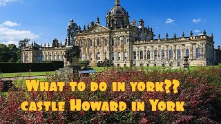 Castle Howard [upl. by Lemert432]