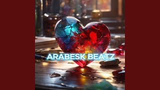 ARABESK BEATZ [upl. by Etnovad]