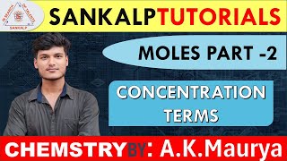 CONCENTRATION TERM  MOLARITY  Mole Part  2  Concept by AKMAURYASankalpTutorials [upl. by Fritzie]