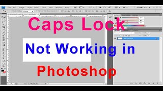 Caps Lock Not Working in Photoshop  Fix Caps lock Problem in Photoshop how to solve caps lock [upl. by Droffig]