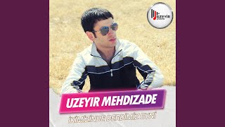 İkimizinde Derdimiz Eyni [upl. by Akere]