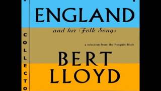 Bert Lloyd 1 The Broomfield Hill [upl. by Marian]