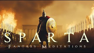 Sparta  Ancient Fantasy Journey Music  Beautiful Tragic Battle Ambient for Focus and Study [upl. by Nosduj]