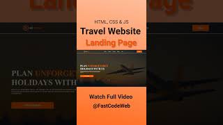 Travel Website Using HTML CSS  Step by Step Tutorial  Fast Code [upl. by Ailey885]