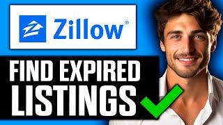 How To Find Expired Listings on Zillow 2024 [upl. by Acinelav858]