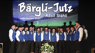 BärgliJutz  Jodlerklub Flühli Adolf Stähli  Jahreskonzert 2023 [upl. by Hathaway10]