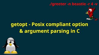 getopt  Posix compliant option amp argument parsing in C [upl. by Emmey]