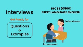 IGCSE First Language English 0500  How to write an interview in IGCSE exam [upl. by Kerrin]