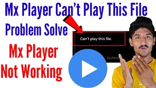 mx player me cant play this file problem  how to solve mx player cant play this file problem [upl. by Ainotna158]