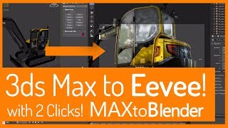 3ds Max to Eevee with 2 clicks  MaxToBlender v2 [upl. by Adnohsad]