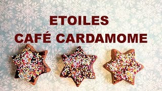 Biscuits de fêtes les étoiles café cardamome [upl. by Raven]