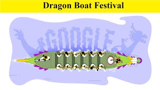 Dragon Boat Festival  Celebrate holiday 2024 Google Doodle amp History Food Activities Video [upl. by Eilah]