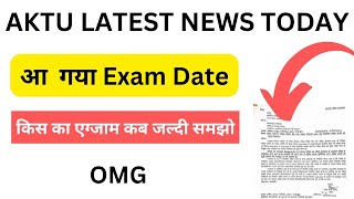 आ गया Exam Schedule 😲  aktu exam date 2024  aktu result 2024 even sem  aktu exam form 2024 [upl. by Giustino]