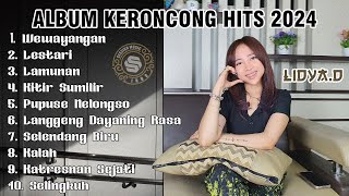 FULL ALBUM KERONCONG MODERN  Wewayangan Lestari  Kitir Sumilir  LIDYA [upl. by Acinoev]