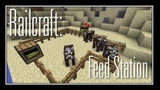 Railcraft Feed Station [upl. by Einatirb892]