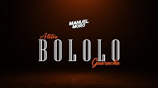 BOLOLO  DJ MANUEL MORO Remix Aleteo Guaracha [upl. by Lairret]