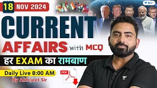 18 November Current Affairs 2024  Current Affairs Today  Current Affairs by Abhijeet Sir [upl. by Ramsey531]