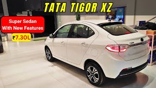 New Tata Tigor XZ 2024 ₹ 730 lakh 🔥 Price • Features • Interior amp Exterior  nitin ghule [upl. by Sisenej]