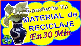 😀 Como Hacer JARRONES Con MATERIAL De RECICLAJE ⚱️ ♻️ [upl. by Boarer]