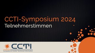 Teilnehmerstimmen CCTISymposium 2024 [upl. by Ahsok]