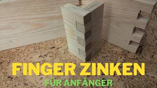 Fingerzinken von Hand herstellen  Anfänger Tutorial [upl. by Pickard]