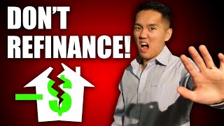 Refinance Home Mortgage EXPOSING the True Hidden Cost [upl. by Ecinhoj]