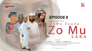 ZO MU ZAUNA ZO MU SABA  Season 1 Episode 8  Rariya TV [upl. by Hanleigh]