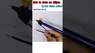 HOW TO DRAW AN ELLIPSE BY FOUR CENTRE METHOD  ENGINEERING DRAWING shorts engineeringdrawing [upl. by Ettener979]