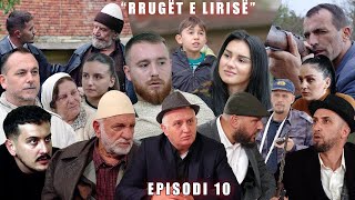 Rrugët e Lirisë  Episodi 10 Tregime të Vjetra [upl. by Ogeid437]