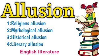 Allusion  What is allusion  Allusion in literature  Allusion examples  Allusions  Literature [upl. by Anaillil]