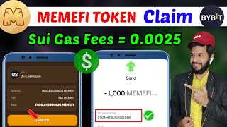 Memefi Okx MEMEFI Token Claim  Memefi Airdrop withdrawal Memefi Sui Network gas fees  Memefi [upl. by Dronel]