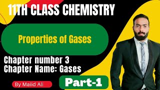 Properties of Gases  ch3  11th class Chemistry [upl. by Gristede]