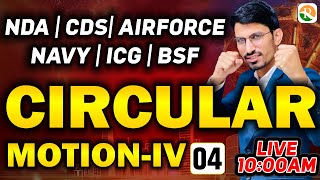 Circular Motion 4  Airforce Physics Classes 2024  NDA Physics Class  Airforce Navy ICG NDA [upl. by Iong]