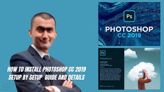 how to install photoshop cc 2019 setup by setup guide and details photoshopcc2019 [upl. by Nnayt]