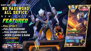 UPDATE Script Skin Granger Legend  Starfall Knight  No Password Full Effect amp Voice  New Patch [upl. by Greta952]