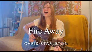 Fire Away by Chris Stapleton Kaylor Otwell cover [upl. by Doomham]